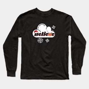 Believe Christmas Long Sleeve T-Shirt